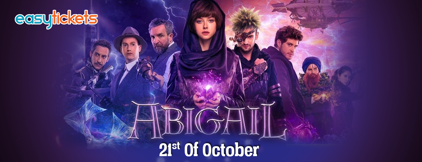 Abigail Movie, Showtimes in pakistan & Online Ticket Booking EasyTickets